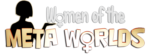 Women of the Meta Worlds